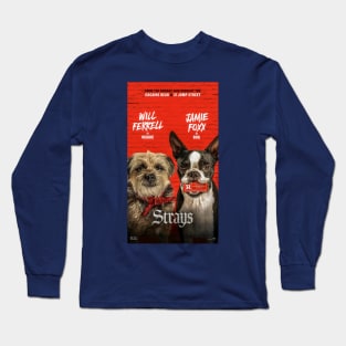 Strays Movie Long Sleeve T-Shirt